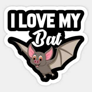 I Love My Bat Sticker